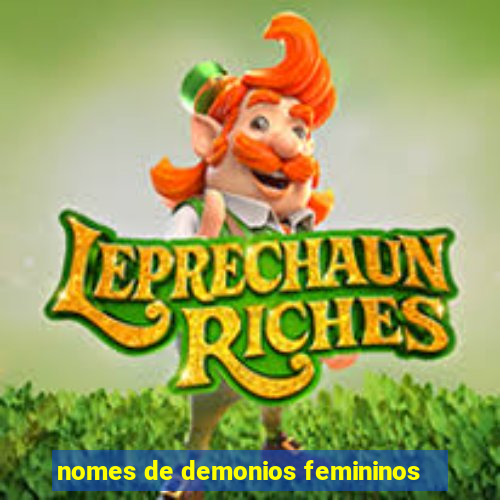 nomes de demonios femininos